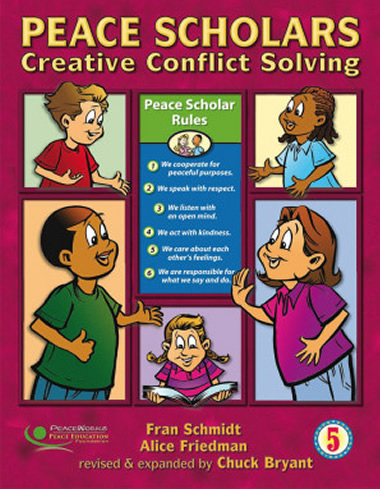 Peace Scholars: Creative Conflict Solving, Grade 5