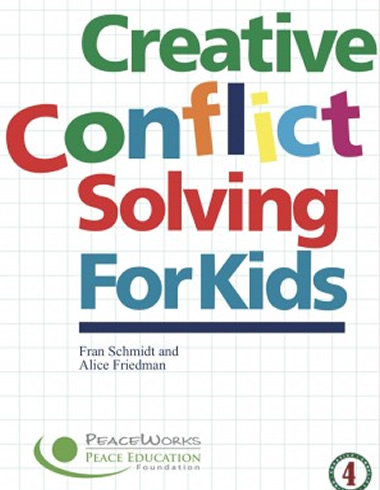 Creative Conflict Solving for Kids, Grades 3-4