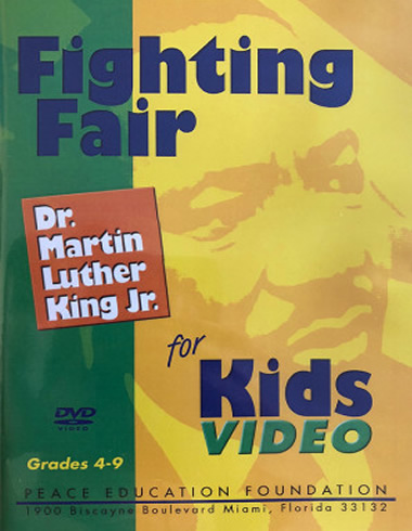 Fighting Fair: Dr. Martin Luther King, Jr. for Kids, Grades 4-8 Companion DVD